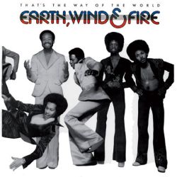 Earth, Wind & Fire - That's the Way of the World