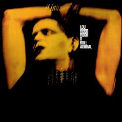 Lou Reed - Rock N Roll Animal