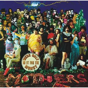 Frank Zappa - We're Only in it for the Money