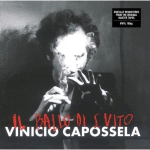 Vinicio Capossela - Il Ballo di San Vito (Remastered)