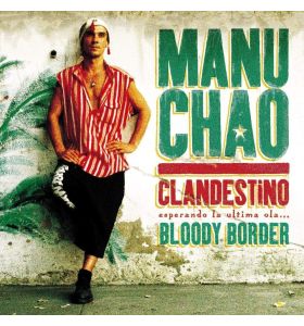 Manu Chao - Clandestino